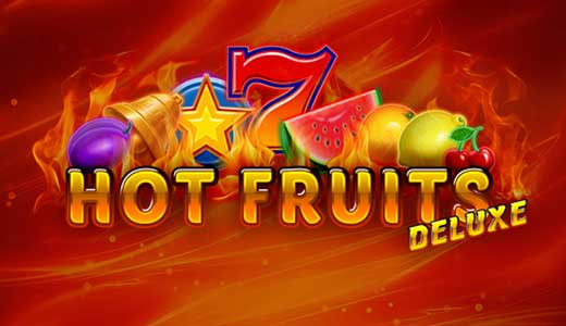 Hot Fruits Deluxe