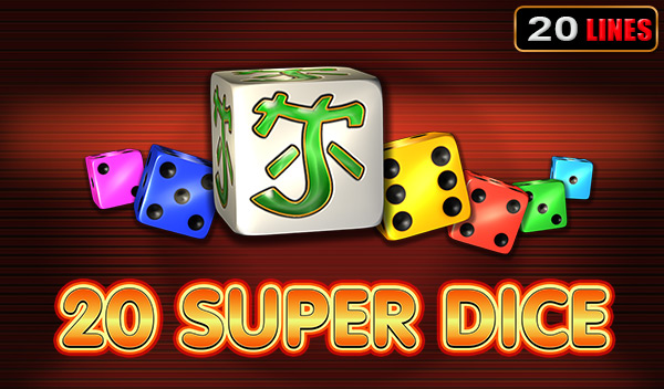 20 Super Dice