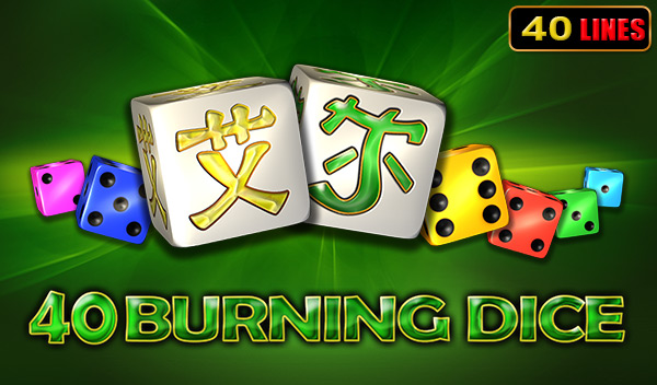 40 Burning Dice
