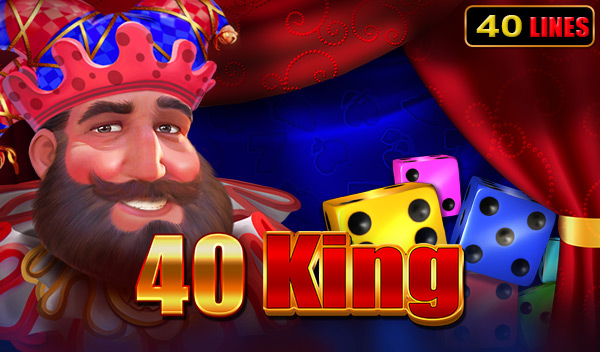 40 King