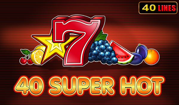 40 Super Hot