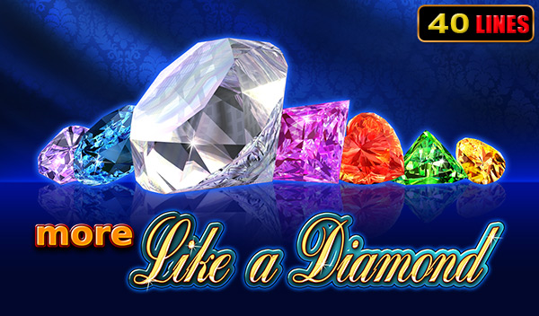 More Like a Diamond
