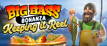 Big Bass – Keeping it Reel