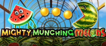 Mighty Munching Melons